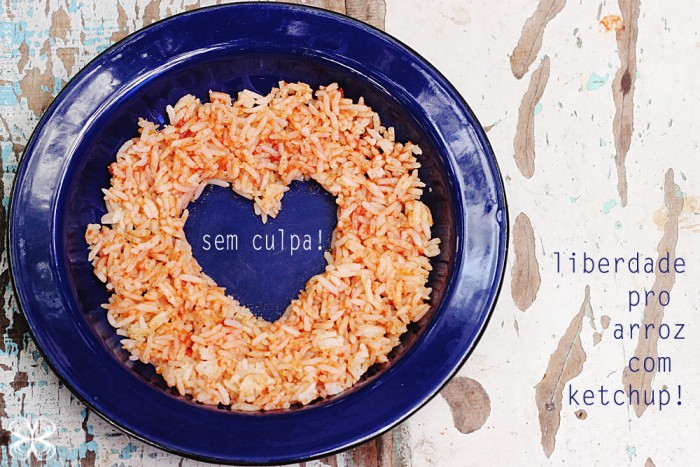 arroz-com-ketchup-e-amor-(leticia-massula-para-cozinha-da-matilde)