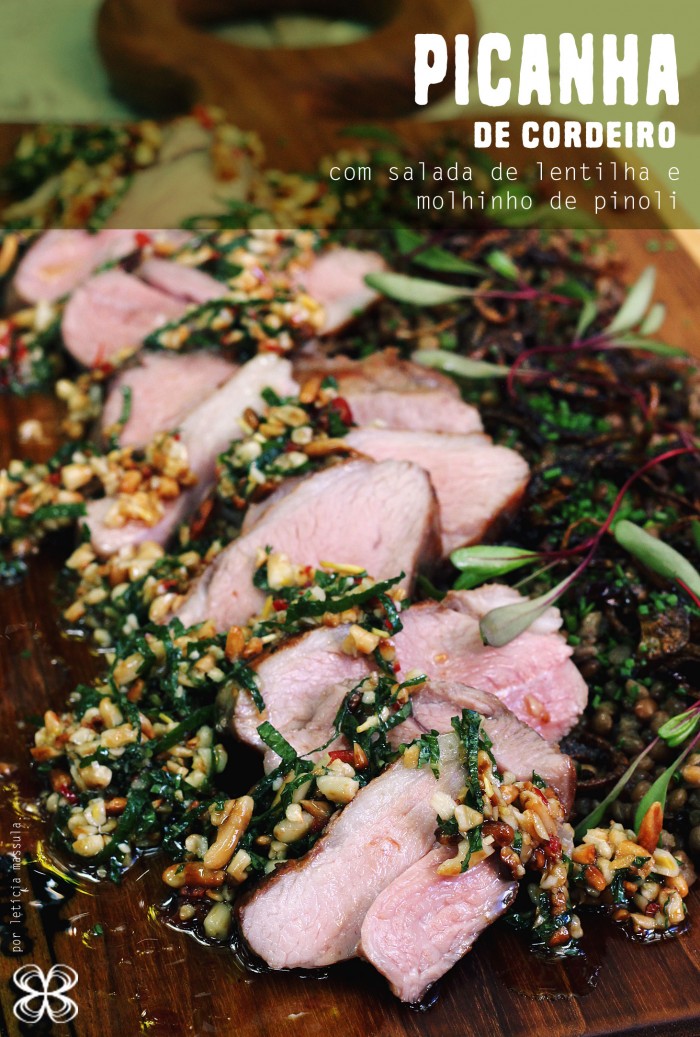 picanha-de-cordeiro-com-salada-de-lentilha-e-molhinho-de-pinoli-com-hortela-(leticia-massula-para-cozinha-da-matilde)